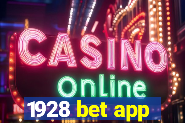1928 bet app